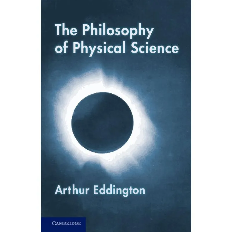 The Philosophy of Physical Science