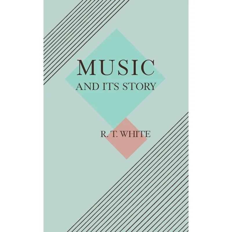 Music and Its Story