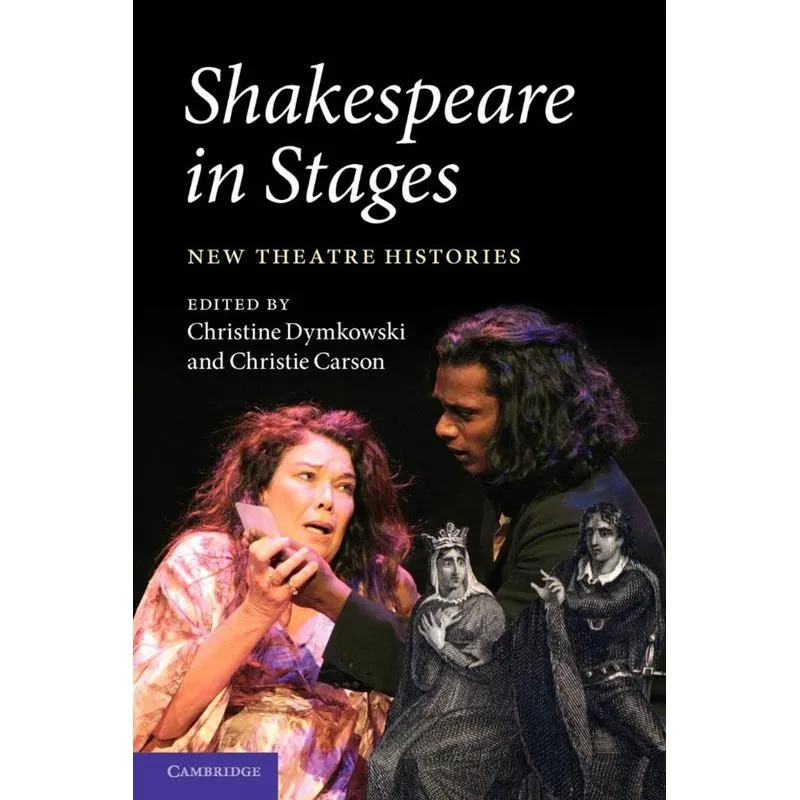 Shakespeare in Stages