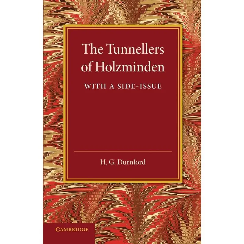 The Tunnellers Of Holzminden