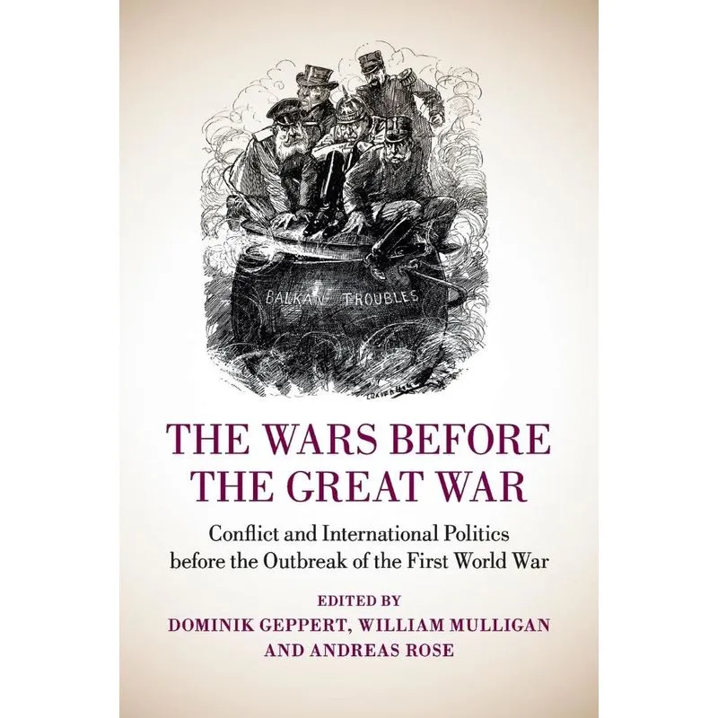 The Wars Before The Great War