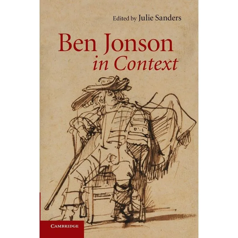Ben Jonson In Context