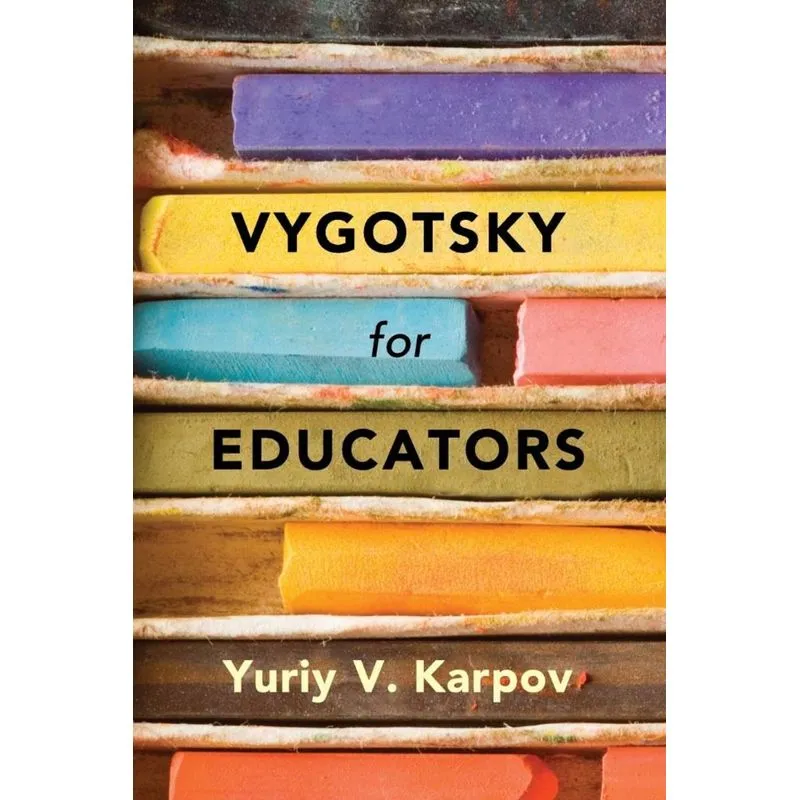 Vygotsky for Educators