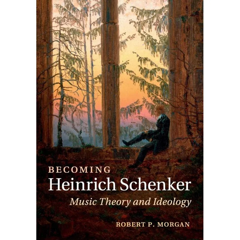 Becoming Heinrich Schenker
