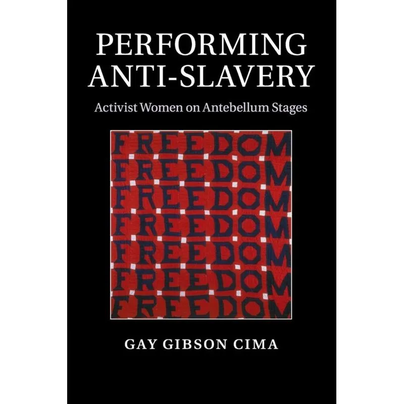 Performing Anti-Slavery