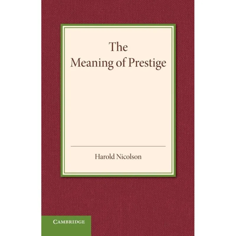 The Meaning of Prestige
