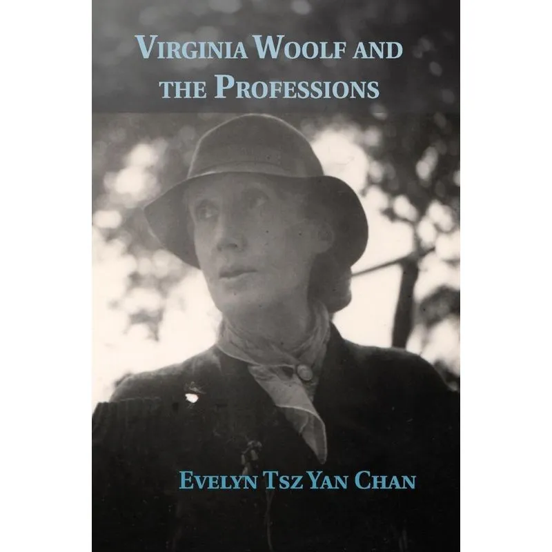 Virginia Woolf and the Professions