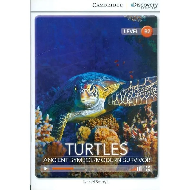 TURTLES - ANCIENT SYMBOL/MODERN SURVIVOR WITH ONLINE ACCESS B2