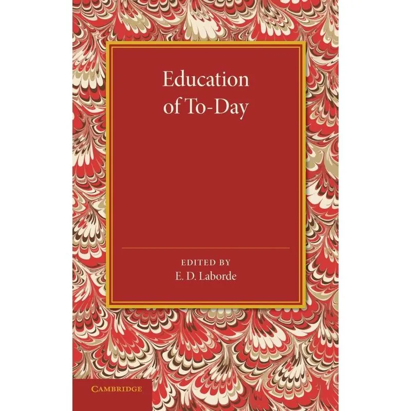 Education of To-Day