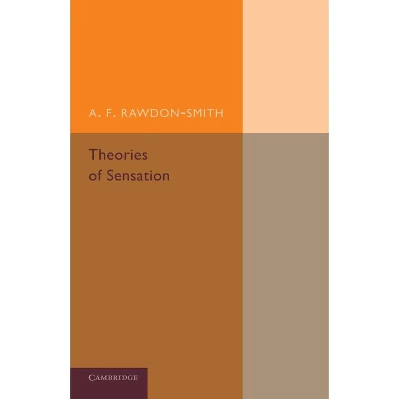 Theories of Sensation