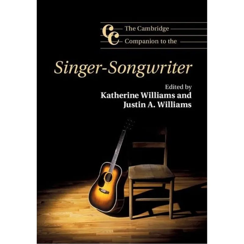 THE CAMBRIDGE COMPANION TO THE SINGER-SONGWRITER