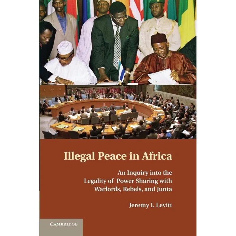 Illegal Peace in Africa