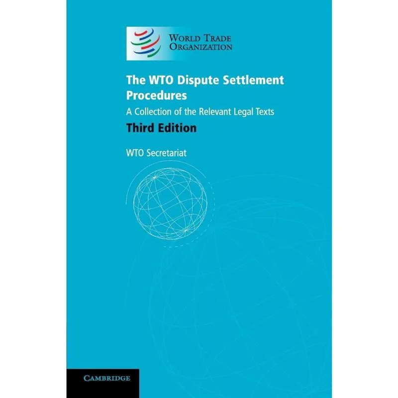 The wto Dispute Settlement Procedures
