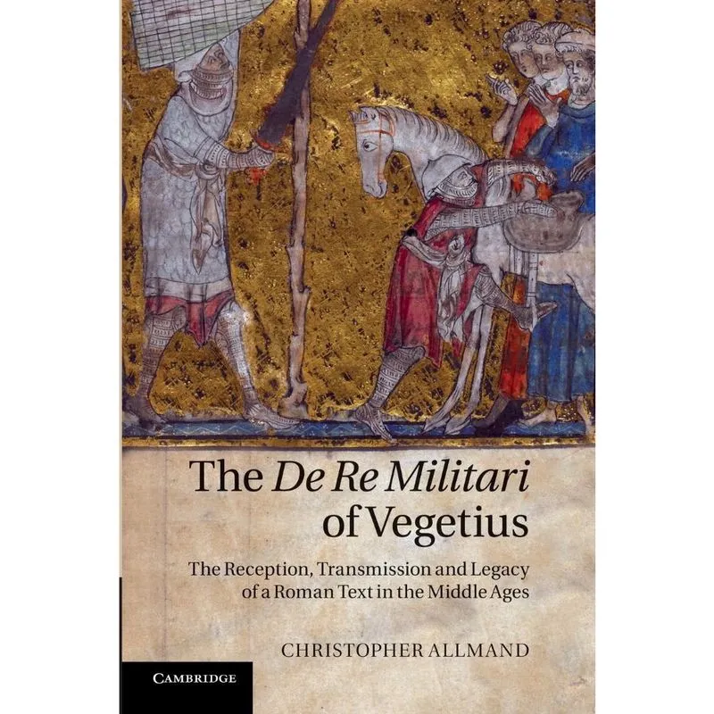 The de Re Militari of Vegetius