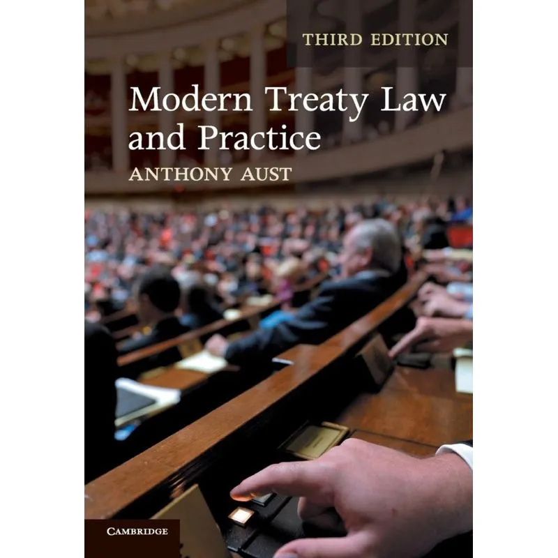 Modern Treaty Law and Practice
