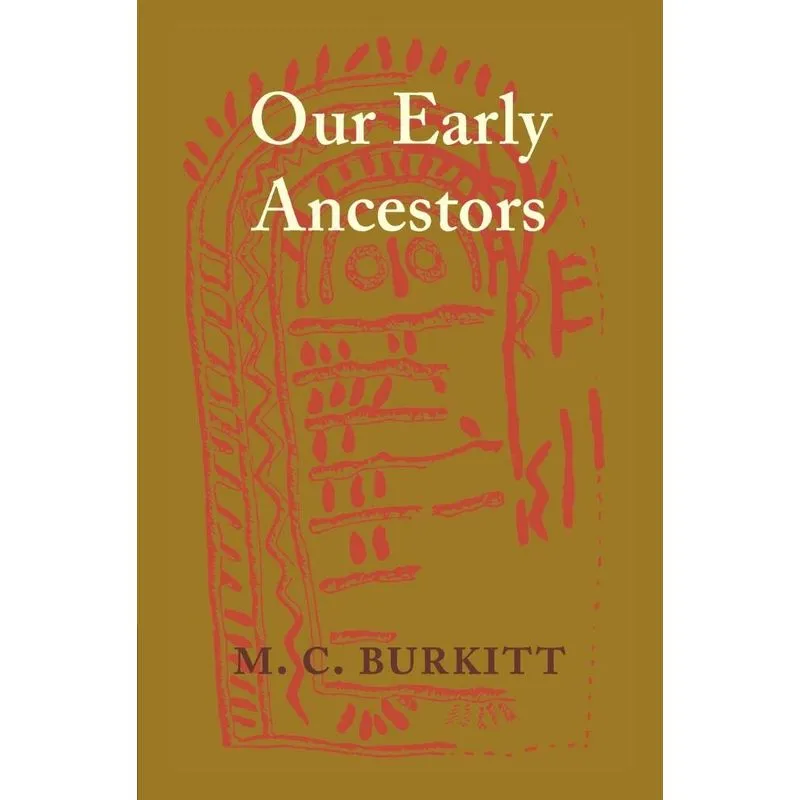 Our Early Ancestors