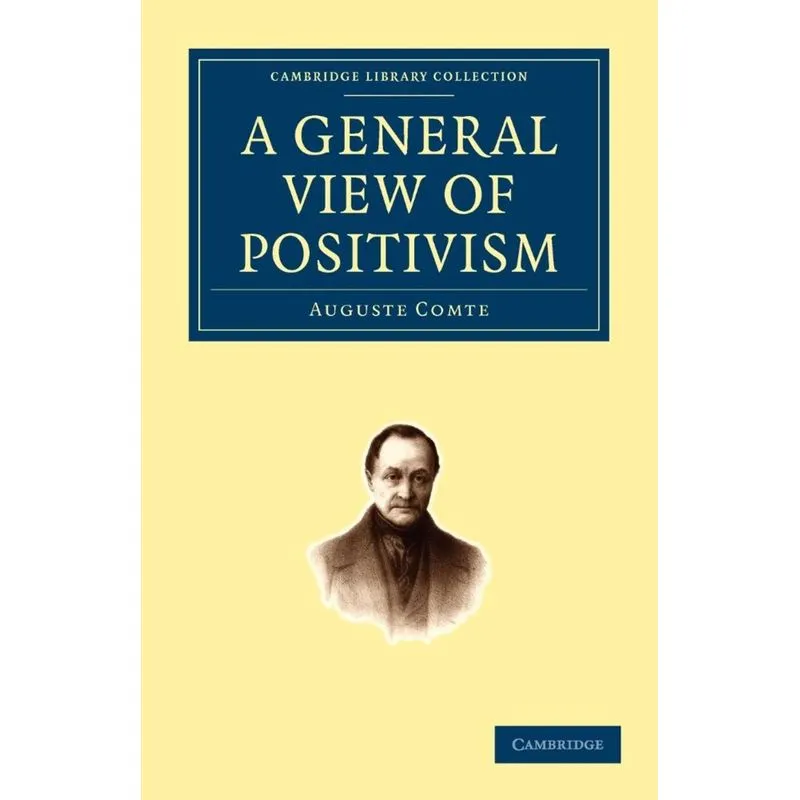 A General View of Positivism