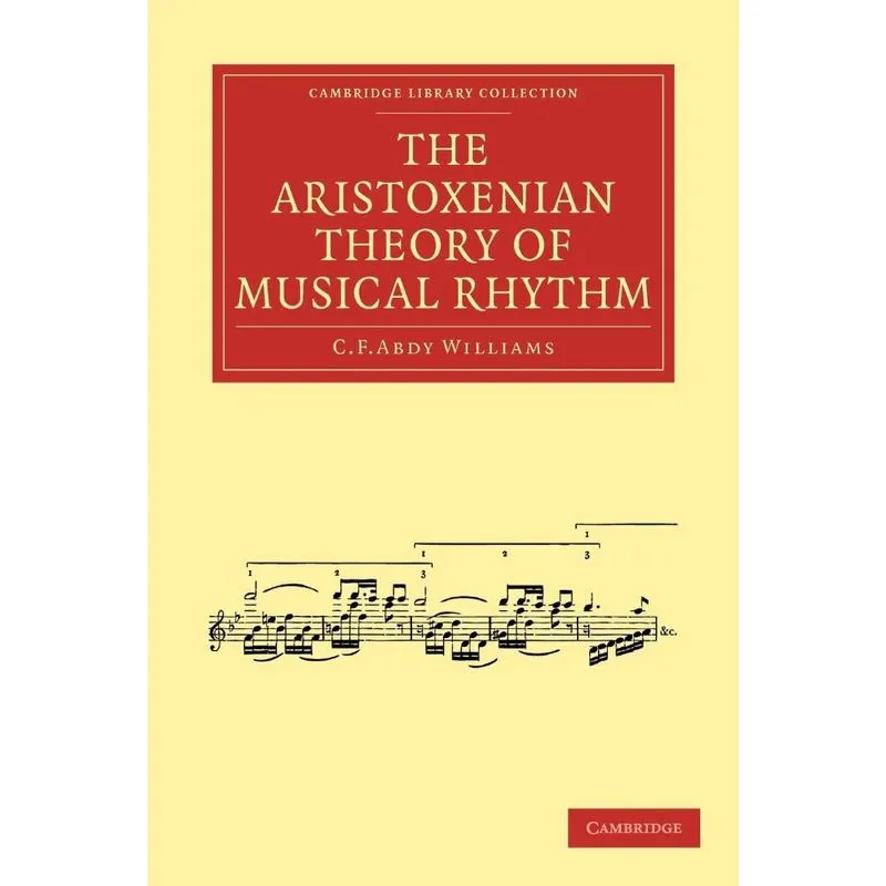 The Aristoxenian Theory of Musical Rhythm