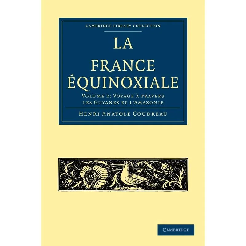 La France Equinoxiale