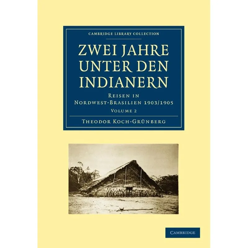 Zwei Jahre Unter Den Indianern