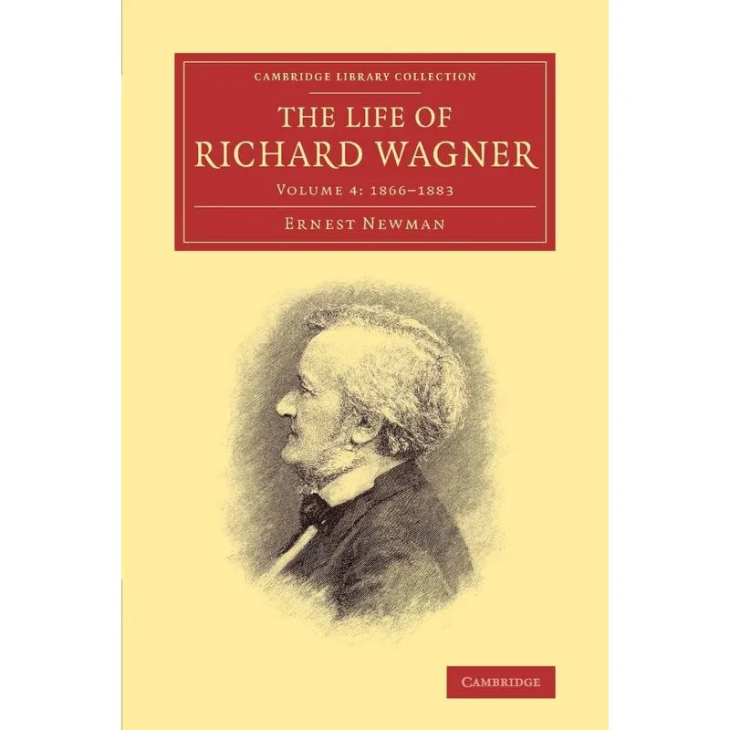 The Life of Richard Wagner