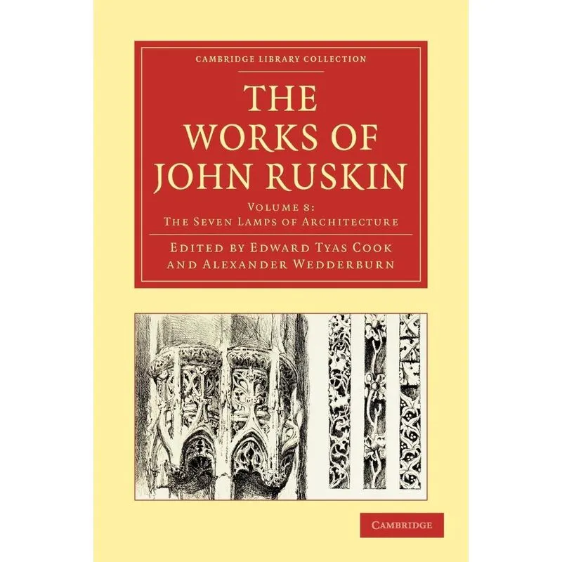 The Works of John Ruskin