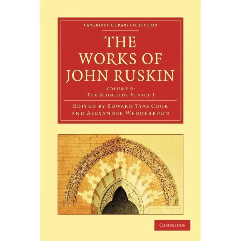 The Works of John Ruskin
