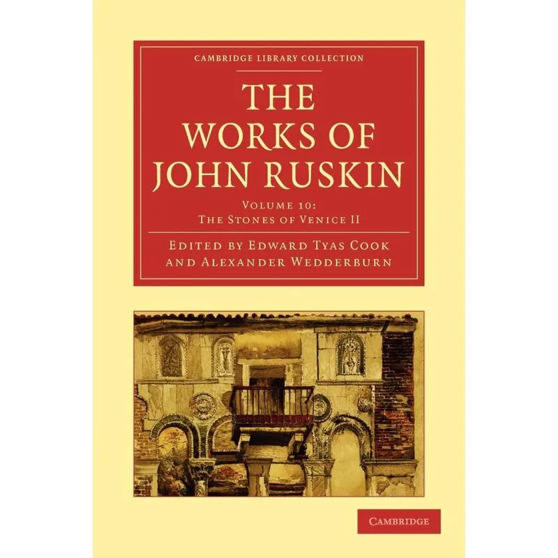 The Works of John Ruskin