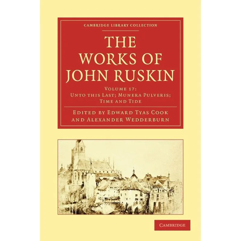The Works of John Ruskin