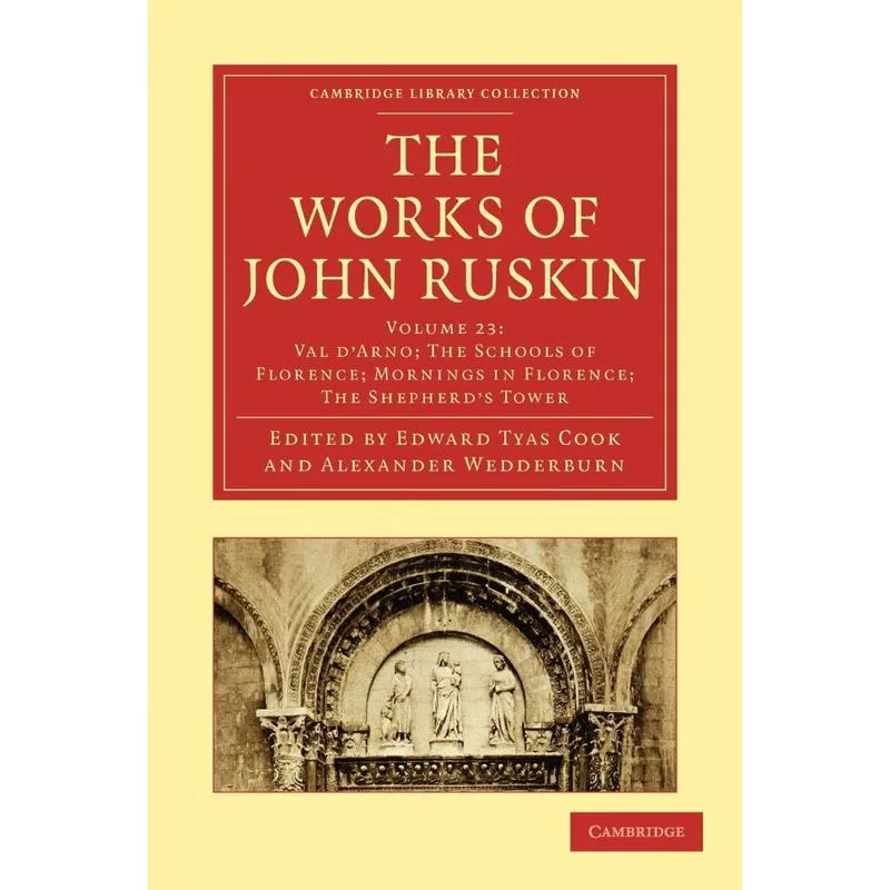 The Works of John Ruskin
