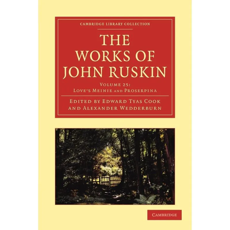 The Works of John Ruskin