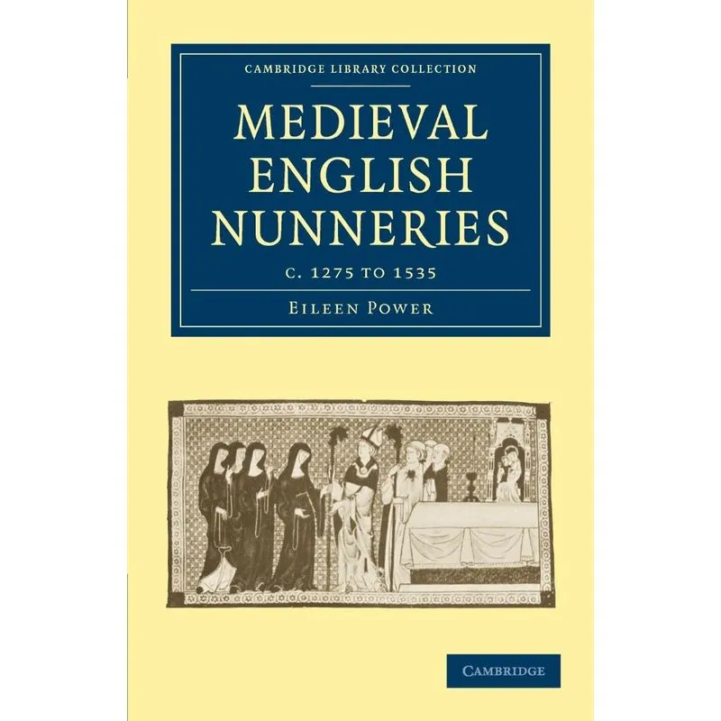 Medieval English Nunneries