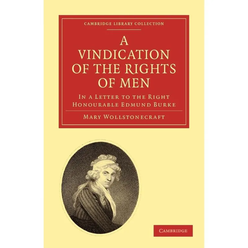 A Vindication Of The Rights Of Men