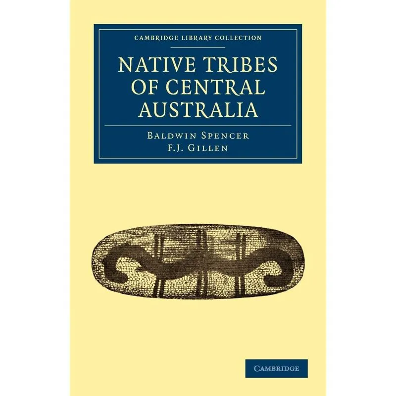 Native Tribes Of Central Australia