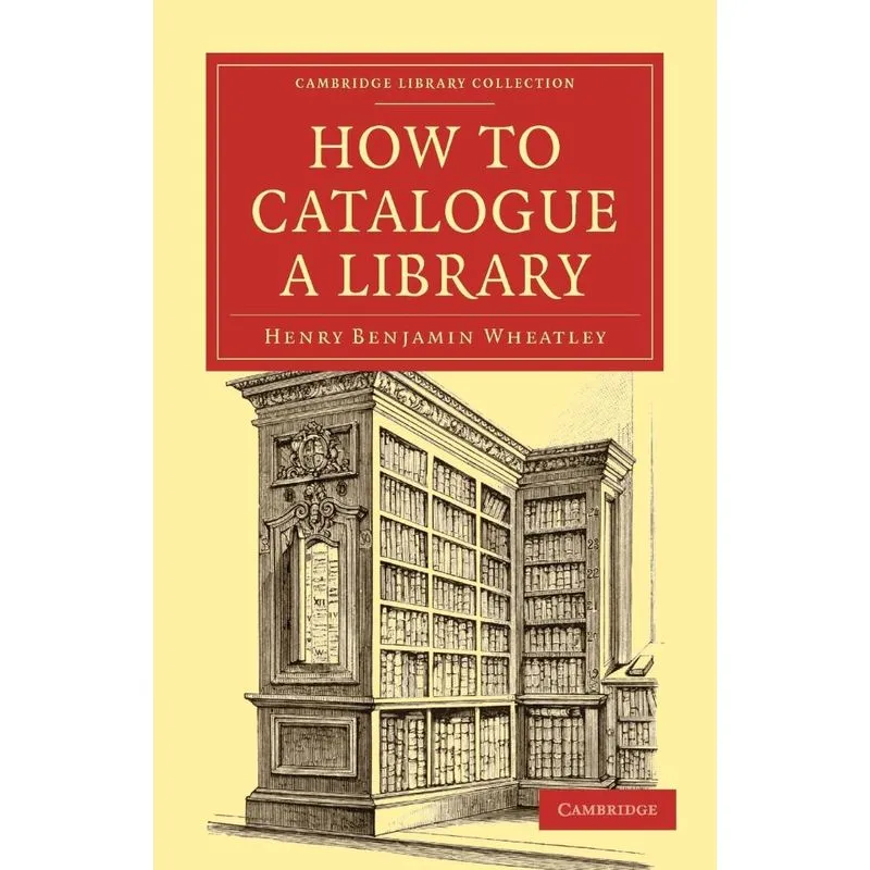 How to Catalogue a Library