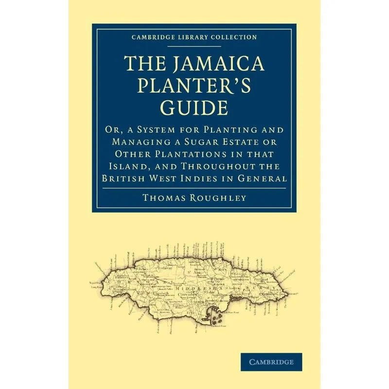 The Jamaica Planters Guide