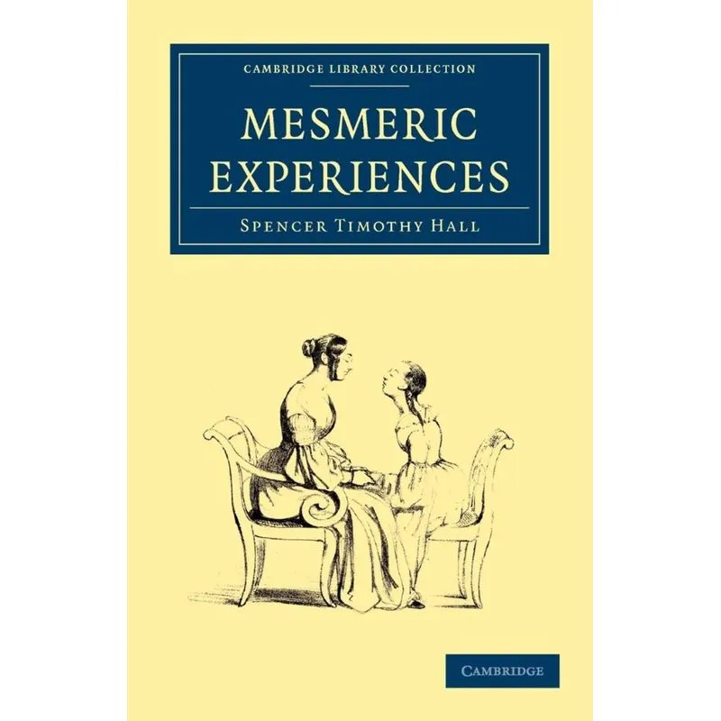 Mesmeric Experiences