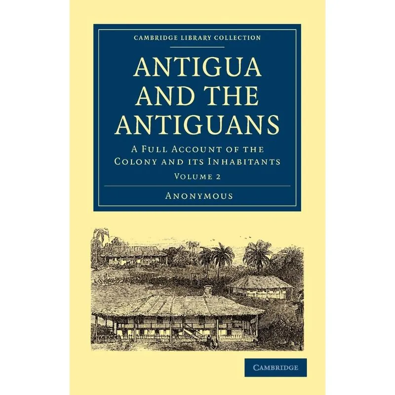 Antigua and the Antiguans