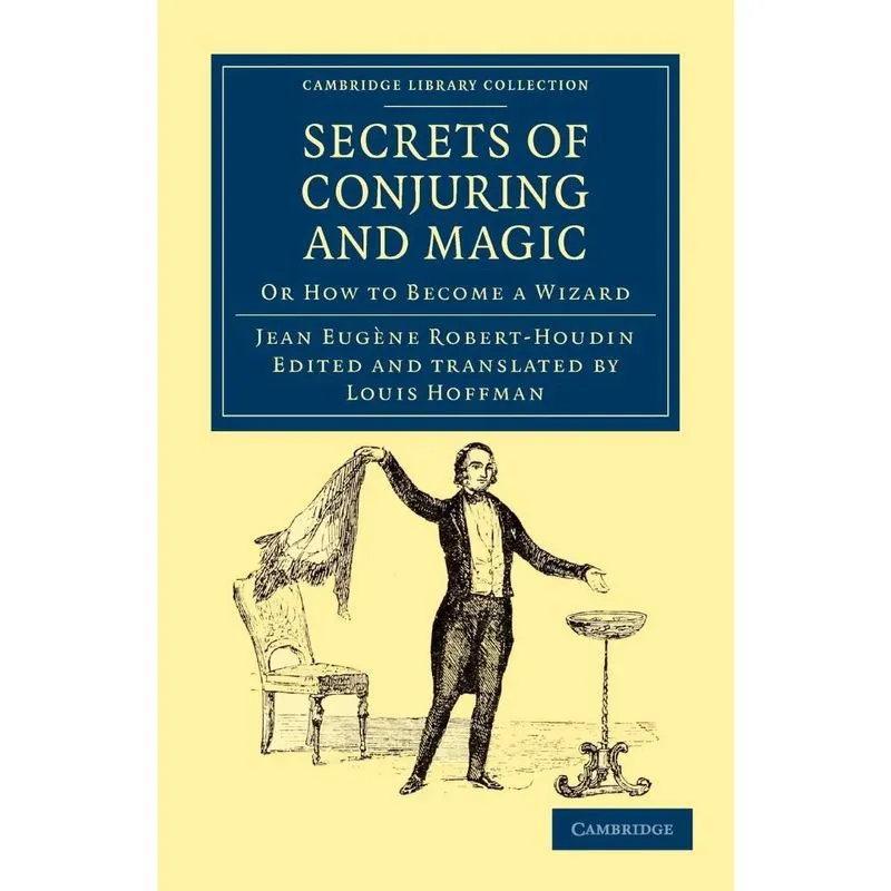 Secrets of Conjuring and Magic
