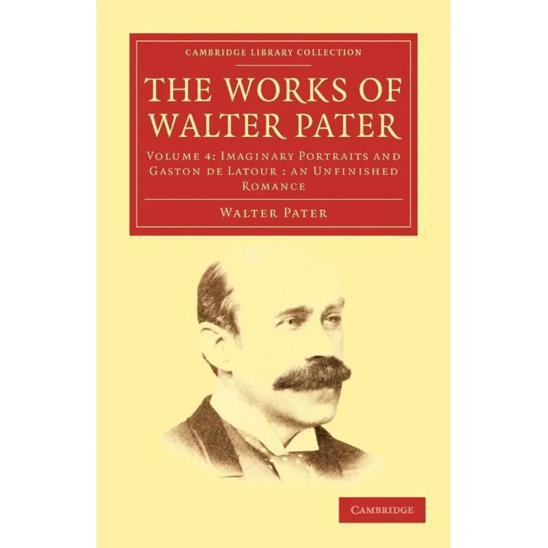 The Works of Walter Pater