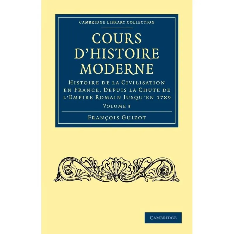 Cours DHistoire Moderne - Volume 3