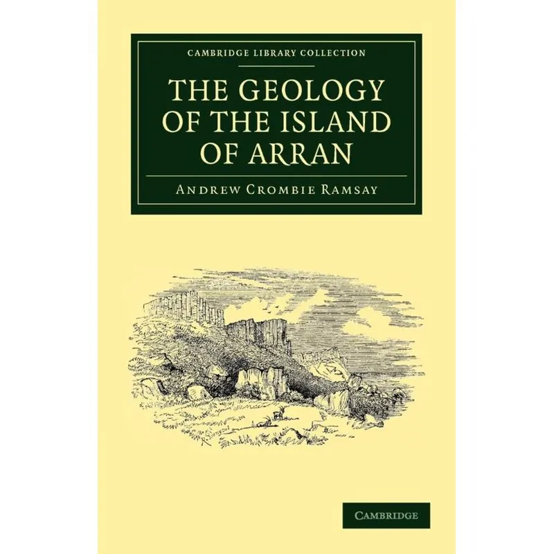 The Geology of the Island of Arran