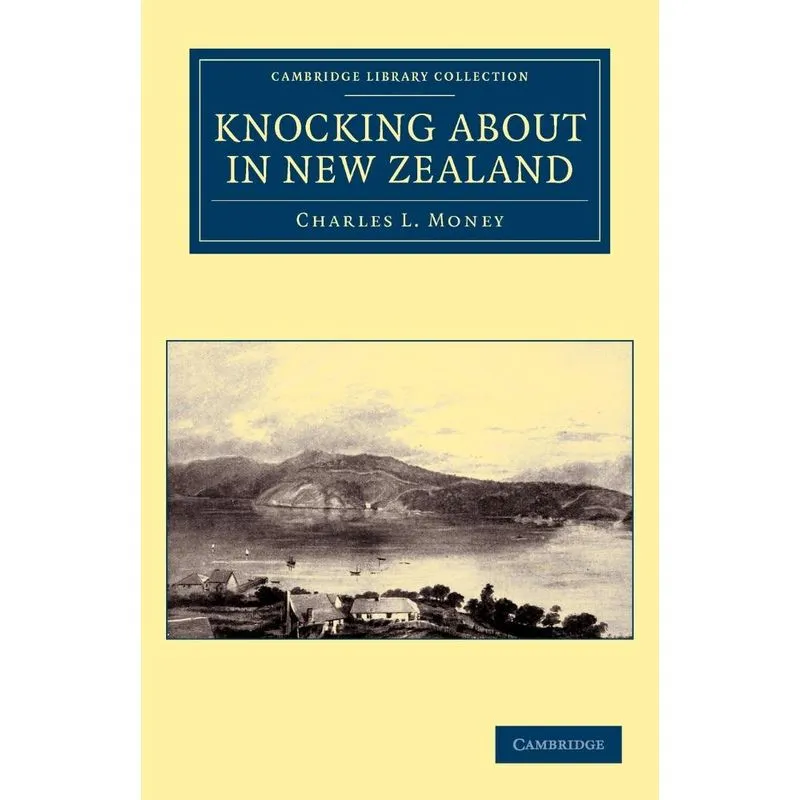 Knocking About In New Zealand