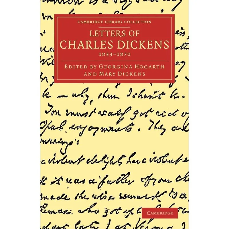 Letters of Charles Dickens