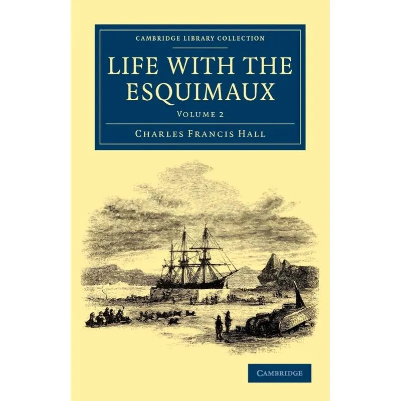 Life with the Esquimaux