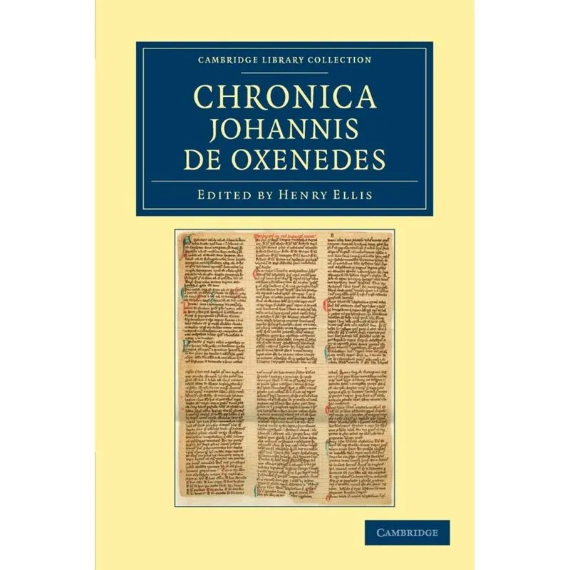 Chronica Johannis de Oxenedes