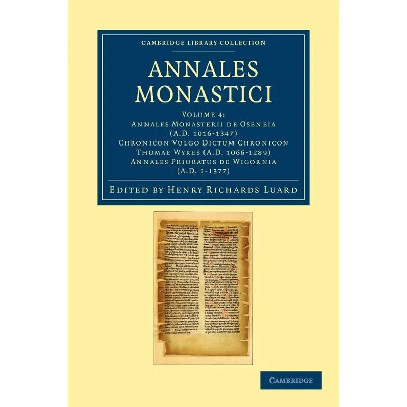 Annales Monastici - Volume 4