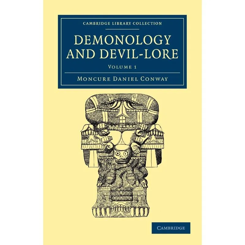 Demonology and Devil-Lore