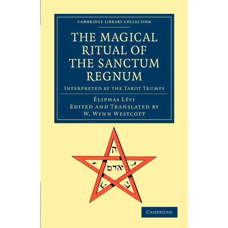 The Magical Ritual of the Sanctum Regnum