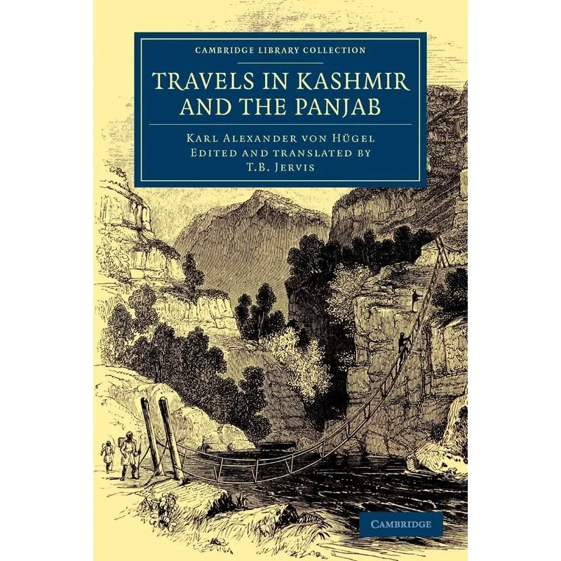 Travels in Kashmir and the Panjab